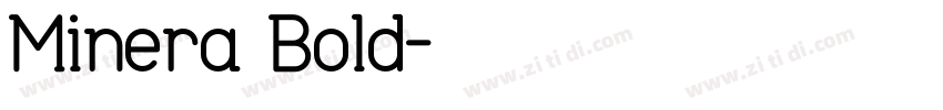 Minera Bold字体转换